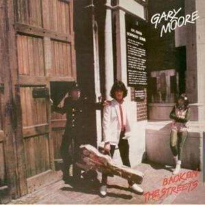 Gary Moore - Back on the Streets  CD